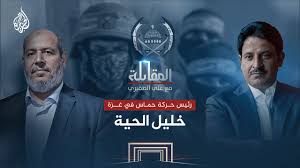 خليل الحية: منحنا الحرية الكاملة للوسطاء لاختيار أعضاء لجنة إدارة غزة